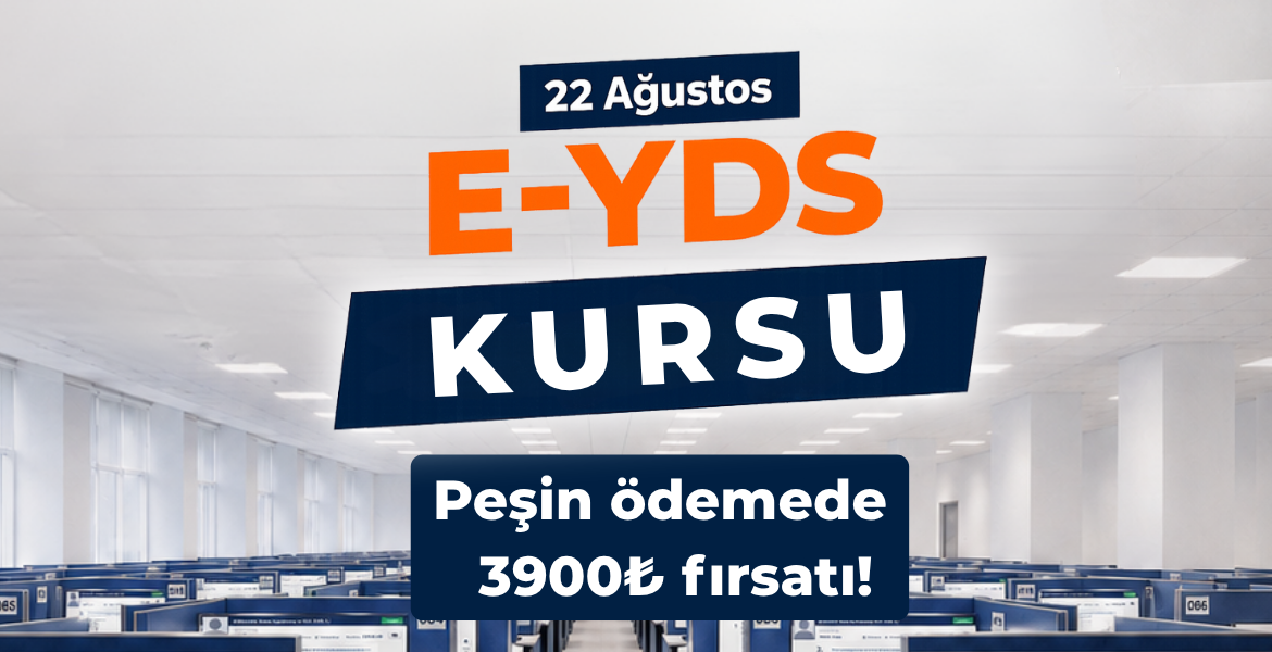 22 Ağustos E-YDS Online Kursu